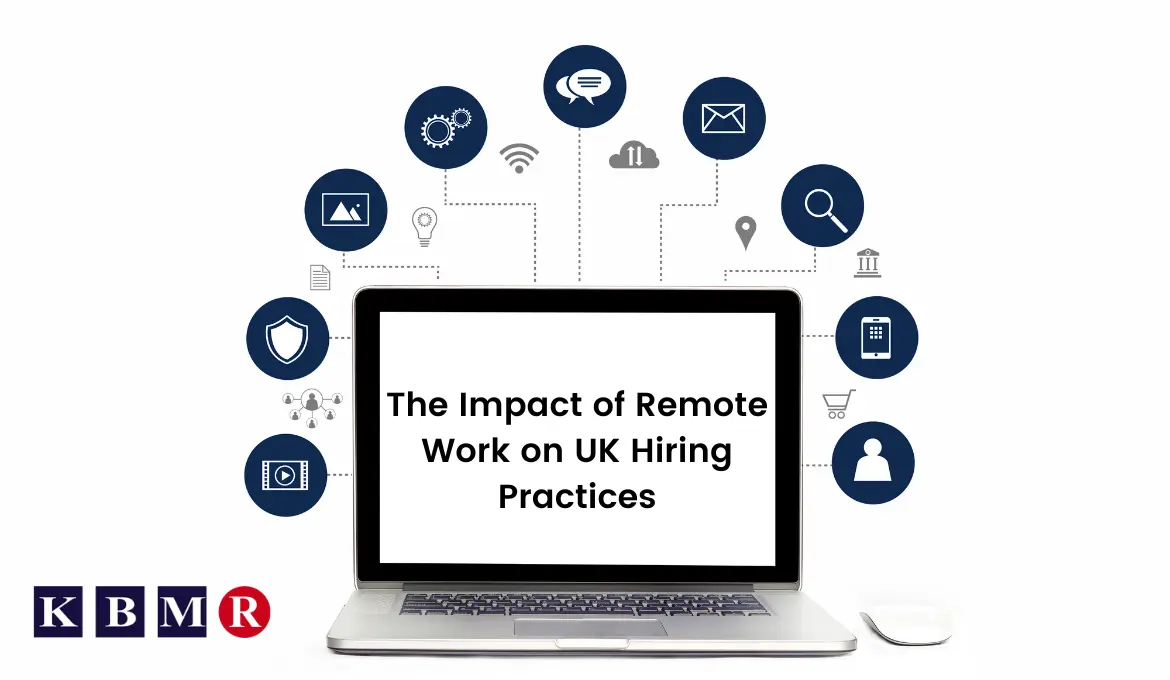 The Remote Revolution: How UK Hiring Practices are Shifting Gears